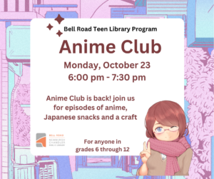 Teen Program- Anime Club @ Bell Road Library Teen Activity Room | Newburgh | Indiana | United States