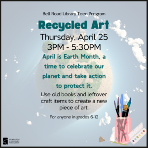Teen Program- Recycled Art @ Bell Road Library Teen Activity Room | Newburgh | Indiana | United States