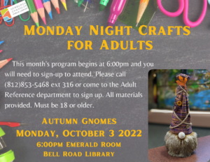 Monday Night Adult Crafts - Autumn Gnomes @ Bell Road Library's Emerald Room
