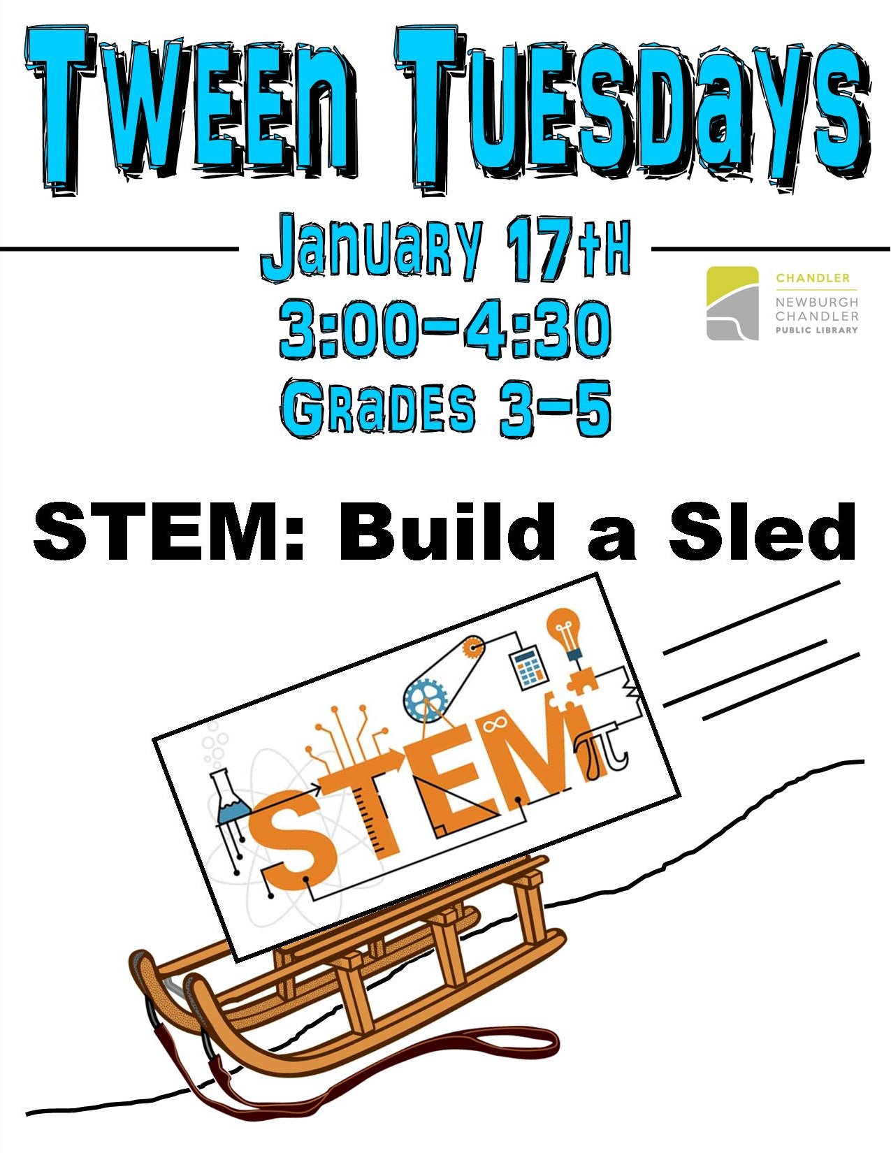 Tween Tuesdays: STEM Build a Sled @ Chandler Library Children's Department | Chandler | Indiana | United States