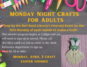 Monday Night Crafts for Adults - Easter Gnomes @ Library's Emerald Room