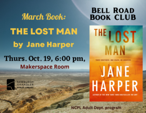 Bell Road Book Club - October's Book - The Lost Man @ Bell Road Library's Makerspace Room
