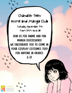 Anime and Manga Club-Chandler Teen @ Newburgh Chandler Public Library | Chandler | Indiana | United States