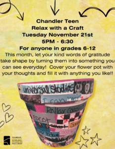 Relax with a Craft-Chandler Teen @ Newburgh Chandler Public Library | Chandler | Indiana | United States