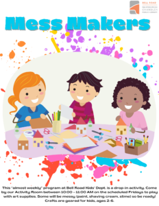 Mess Makers-Bell Road Kids @ Newburgh Chandler Public Library | Newburgh | Indiana | United States
