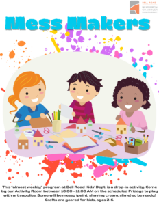 Bell Road Kids Mess Makers @ Newburgh Chandler Public Library | Newburgh | Indiana | United States