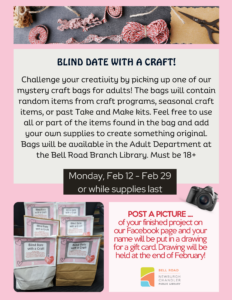 BLIND DATE WITH A CRAFT @ Pick up in the Adult Department - Information
