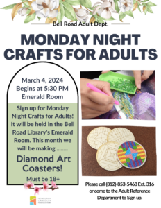MONDAY NIGHT CRAFTS FOR ADULTS - Diamond Art Coasters @ Bell Road Library's Emerald Room